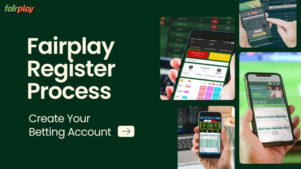 How to Complete Fairplay Register Process and Create Your Betting Account 1